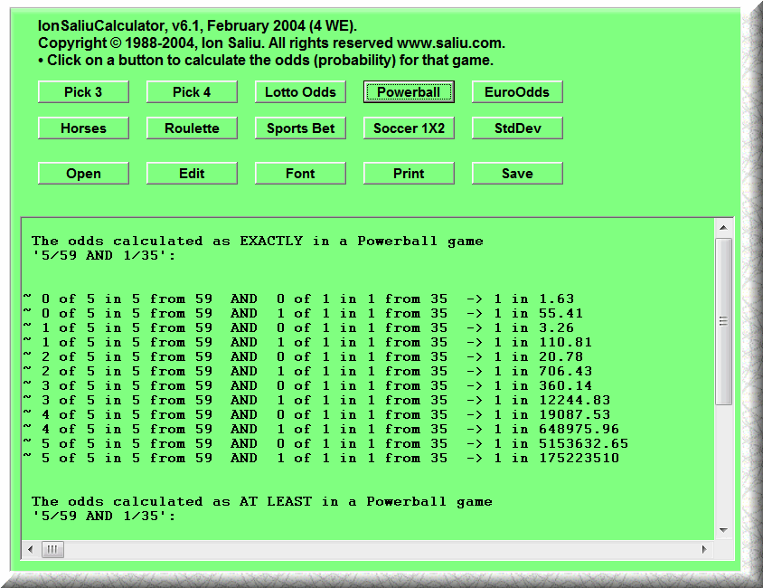 This is online odds, probability calculator lottery, lotto, Powerball, Mega Millions, Euromillions.